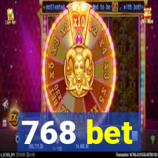 768 bet